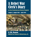 A Rebel War Clerk's Diary: At the Confederate States Capital, Volume 2: August 1863-April 1865
