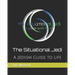 The Situational Jedi: A Jediism Guide for Life