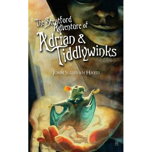 The Stratford Adventure of Adrian and Tiddlywinks