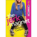 The Jerk Magnet