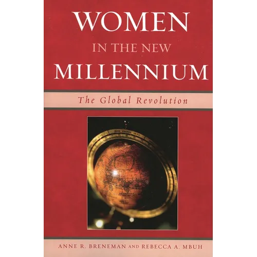 Women in the New Millennium: The Global Revolution