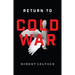 Return to Cold War