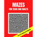 Mazes For Teens and Adults: 50 Easy Large print Mazes
