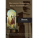 Orthodox Christian Bible Commentary: Romans