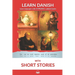 Learn Danish with Short Stories: Interlinear Danish to English