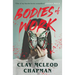 Bodies of Work: A Novella