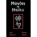 Movies in Haiku