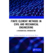 Finite Element Methods in Civil and Mechanical Engineering: A Mathematical Introduction