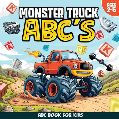 Monster Truck ABCs, Monster Truck Book, Monster Truck ABC Book, Truck Alphabet Book, ABC Book For Kids