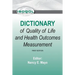 ISOQOL Dictionary of Quality of Life and Health Outcomes Measurement