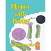 Playing With Pickles