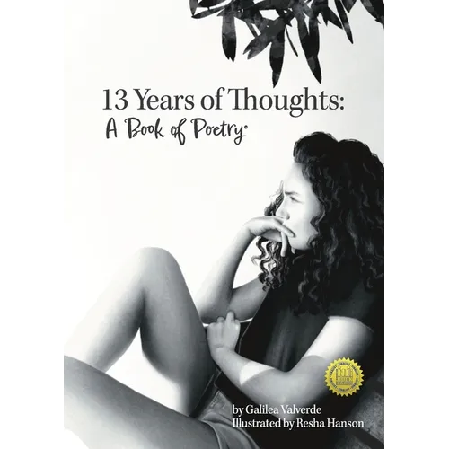 Thirteen Years of Thoughts: A Book of Poetry