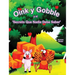 Oink y Gobble y el 'Secreto Que Nadie Debe Saber'