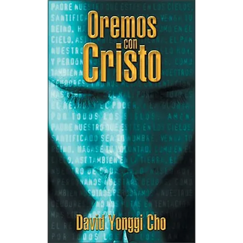 El Oremos Con Cristo