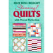 Jelly Roll Delight: Stunning Quilts with Precut Perfection: Quilt Patterns