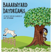 Baaarnyard Daydreams
