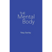 The Mental Body