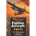 400+ Thrilling & Unbelievable Fighter Aircraft Facts for Enthusiasts: Explore Legendary Pilots, Aerial Maneuvers, Cutting-Edge Technology & Much More!