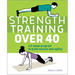 Strength Training Over 40: A 6-Week Program to Build Muscle and Agility