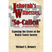 Jehovah's Witnesses, 'So-Called': Exposing the Errors of the Watch Tower Society