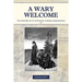 A Wary Welcome: The History of US Attitudes toward Immigration