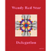 Wendy Red Star: Delegation