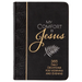 My Comfort Is Jesus: 365 Daily Devotions for Morning and Evening