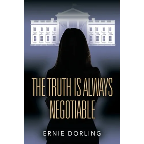 The Truth is Always Negotiable