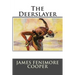 The Deerslayer