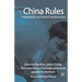 China Rules: Globalization and Political Transformation