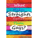 What Makes Straights Better Than Gays?