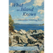 What an Island Knows