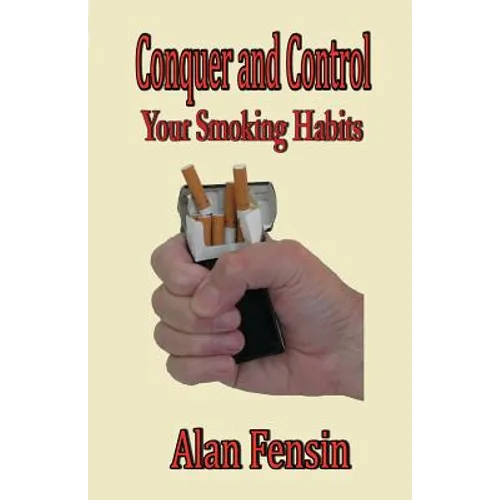 Conquer and Control: Your Smoking Habits