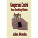 Conquer and Control: Your Smoking Habits