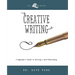 Creative Writing: Beginner's Guide to Writing and Self-publishing