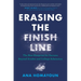 Erasing the Finish Line: The New Blueprint for Success Beyond Grades and College Admission