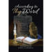 According to Thy Word