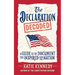 The Declaration Decoded: A Guide to the Document That Inspired Our Nation
