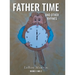 Father Time and Other Rhymes: Books One and Two