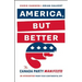 America, But Better: The Canada Party Manifesto