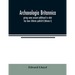 Archaeologia Britannica, giving some account additional to what has been hitherto publish'd, of the languages, histories and customs of the original i