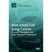 Non-small Cell Lung Cancer: Current Therapies and New Targeted Treatments