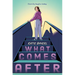What Comes After