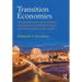 Transition Economies: Transformation, Development, and Society in Eastern Europe and the Former Soviet Union