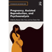 Pregnancy, Assisted Reproduction, and Psychoanalysis