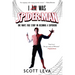 I Am Was Spiderman