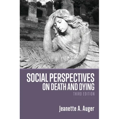 Social Perspectives on Death and Dying