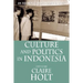 Culture and Politics in Indonesia