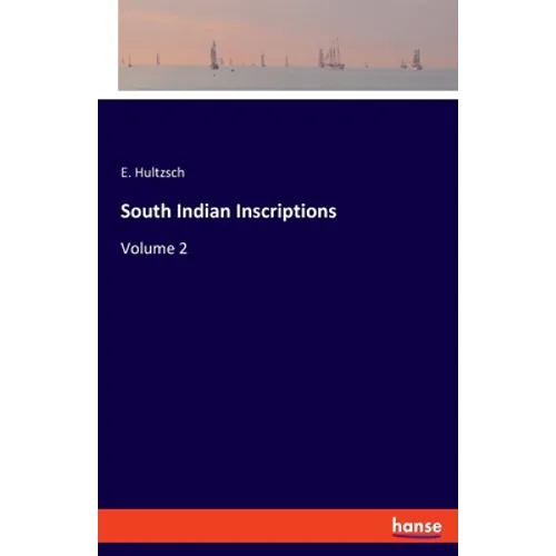 South Indian Inscriptions: Volume 2