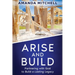 Arise And Build